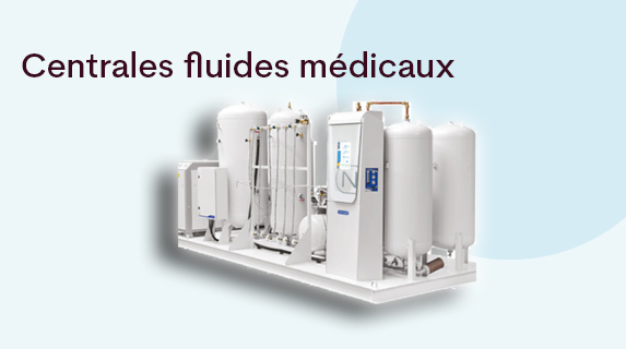 centrales fluides médicaux